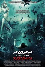 Watch 2022 Tsunami Myflixer
