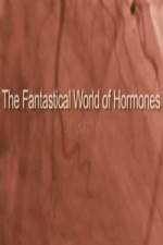 Watch The Fantastical World Of Hormones With Dr John Wass Myflixer