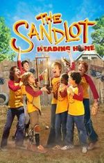 Watch The Sandlot: Heading Home Myflixer