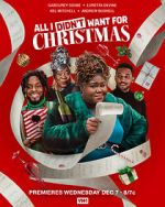 Watch All I Didn\'t Want for Christmas Myflixer