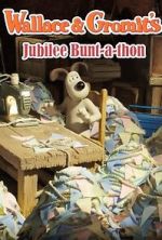 Watch Jubilee Bunt-a-thon Wallace & Gromit Myflixer