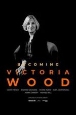 Watch Becoming Victoria Wood Myflixer