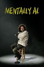 Watch Mentally Al Myflixer