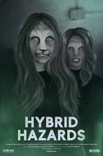 Watch Hybrid Hazards Myflixer