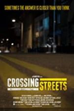 Watch Crossing Streets Myflixer