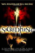 Watch Sacred Flesh Myflixer