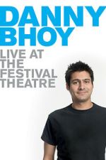 Watch Danny Bhoy: Live at the Festival Theatre Myflixer