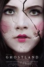 Watch Incident in a Ghost Land Myflixer