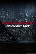 Watch Blade Runner Black Out 2022 Myflixer