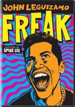 Watch John Leguizamo: Freak Myflixer