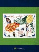 Watch Down Missouri Way Myflixer