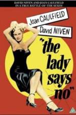 Watch The Lady Says No Myflixer