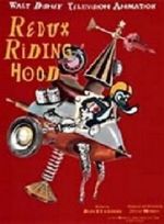 Watch Redux Riding Hood (Short 1997) Myflixer