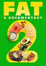 Watch FAT: A Documentary 2 Myflixer
