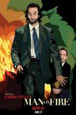Watch Chris DElia Man on Fire Myflixer