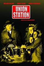 Watch Union Station Myflixer