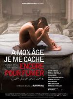 Watch I Still Hide to Smoke Myflixer