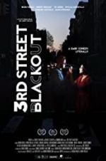 Watch 3rd Street Blackout Myflixer