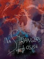Watch In a Stranger\'s House Myflixer