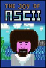 Watch The Joy of ASCII with Bob Ross Myflixer