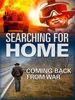 Watch Searching for Home: Coming Back from War Myflixer