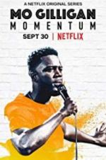 Watch Mo Gilligan: Momentum Myflixer