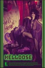 Watch Helldose Myflixer