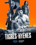 Watch Tigres et Hyènes Myflixer