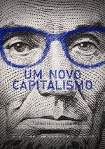 Watch Um Novo Capitalismo Myflixer
