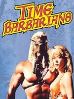 Watch Time Barbarians Myflixer