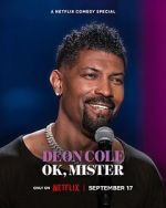 Watch Deon Cole: Ok, Mister (TV Special 2024) Myflixer