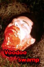 Watch Voodoo Swamp Myflixer