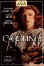 Watch Caroline? Myflixer