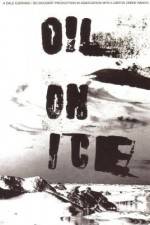Watch Oil on Ice Myflixer