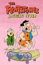 Watch The Flintstones: Jogging Fever Myflixer