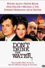 Watch Don't Drink the Water Myflixer