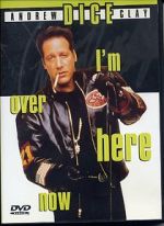 Watch Andrew Dice Clay: I\'m Over Here Now (TV Special 2000) Myflixer