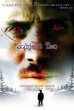 Watch Subject Two Myflixer