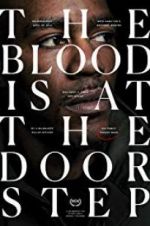 Watch The Blood Is at the Doorstep Myflixer