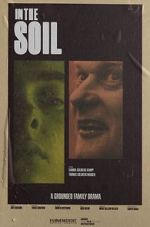 Watch In the Soil (Short 2021) Myflixer