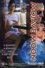 Watch Mojave Moon Myflixer