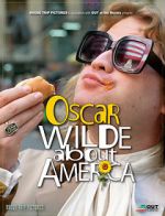 Watch Oscar Wilde About America Myflixer
