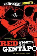 Watch Le lunghe notti della Gestapo Myflixer
