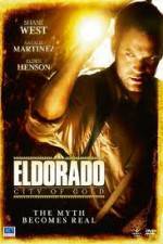 Watch Eldorado - City Of Gold Myflixer