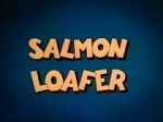 Watch Salmon Loafer Myflixer