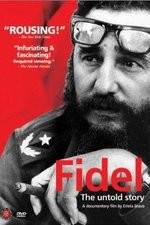 Watch Fidel Myflixer