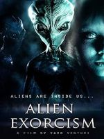 Watch Alien Exorcism Myflixer