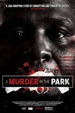 Watch A Murder in the Park Myflixer
