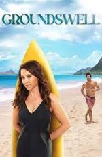 Watch Groundswell Myflixer