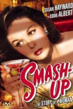 Watch Smash-Up The Story of a Woman Myflixer